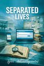Lynn Assimacopoulos: Separated Lives, Buch