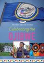 Oben: "Lac Courte Oreilles Band of Ojibwe." 
Text: "Indigenous American Cultures: Celebrating the Ojibwe." 
Bild: Person in traditioneller Kleidung.