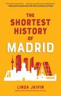 „The Shortest History of Madrid“ von Linda Jaivin, Skyline-Silhouette von Madrid in Rot auf orangefarbenem Hintergrund.