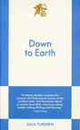 Julia Turshen: Down to Earth, Buch