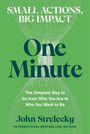 John Strelecky: One Minute, Buch
