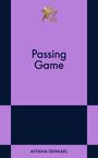 Text: Passing Game; AIYANA ISHMAEL; 831. Oben ein geflügelter goldener Amor mit Bogen. Hintergrund in Lila und Dunkelblau.