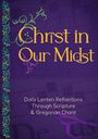Editors at Paraclete Press: Christ in Our Midst, Buch