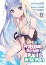Ryusen Hirotsugu: She Professed Herself Pupil of the Wise Man (Manga) Vol. 13, Buch