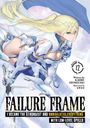 Text: "FAILURE FRAME", "I became the strongest and annihilated everything with low-level spells", daneben eine blonde Kriegerin.