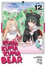 Kumanano: Kuma Kuma Kuma Bear (Manga) Vol. 12, Buch