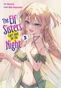 Titel: "The Elf Sisters Can't Wait for the Night 5." Illustration einer lächelnden Frau im grünen Fantasie-Outfit.