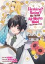 „Heroine? Saint? No, I'm an All-Works Maid (And Proud of It) Vol. 6.“ Anime-Illustration mit zwei Mädchen und Blumen.