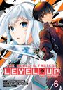 Nagato Yamata: The World's Fastest Level Up (Manga) Vol. 6, Buch