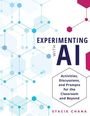 Stacie Chana: Experimenting with AI, Buch