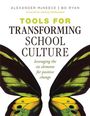 Alexander McNeece: Tools for Transforming School Culture, Buch