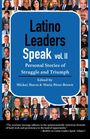 : Latino Leaders Speak, Vol. 2, Buch