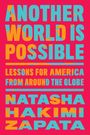 Natasha Hakimi Zapata: Another World Is Possible, Buch