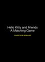 Running Press: Hello Kitty and Friends: A Matching Game, SPL