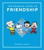 Charles M Schulz: The Peanuts Guide to Friendship, Buch