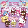 Text: "HELLO KITTY AND FRIENDS BE MY VALENTINE". Eine niedliche Illustration von Figuren mit Valentinstagsdekoration.