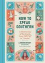 Landon Bryant: How to Speak Southern, Buch