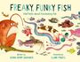 „Freaky, Funky Fish“, „Odd Facts about Fascinating Fish“, geschrieben von Debra Kempf Shumaker, illustriert von Claire Powell. Verschiedene illustrierte bunte Fische.