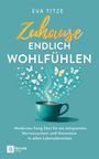 Text: "Eva Titze, Zuhause endlich Wohlfühlen, Modernes Feng Shui für ein entspanntes Nervensystem..." Illustrative Tasse mit Schmetterlingen.
