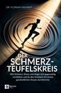 DR. FLORIAN GRUMMT, DER SCHMERZTEUFELSKREIS. Silhouette eines Menschen in spiralförmigem Tunnel, Lichtstrahl von oben.