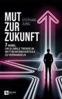 Stephan Jung: Mut zur Zukunft, Buch