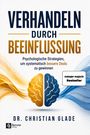 Text: Verhandeln durch Beeinflussung. Psychologische Strategien, um systematisch bessere Deals zu gewinnen. Illustration: Zwei Gehirnhälften, links orange, rechts blau.
