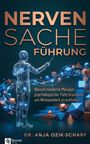 "Nerven Sache Führung" in großen Buchstaben. Illustration eines menschlichen Körpers mit leuchtendem Nervensystem und geometrischen Formen.