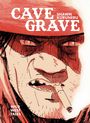 Shawn Kuruneru: Cave Grave: Wild West Tales, Buch