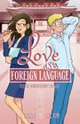 J. Torres: Love as a Foreign Language Deluxe Anniversary Edition, Buch