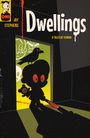 „Dwellings: 6 Tales of Terror“ steht oben. Eine schwarze Figur hält einen Teddy und Baseballschläger, mit einer Krähe auf dem Kopf.