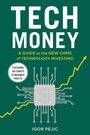 Igor Pejic: Tech Money, Buch