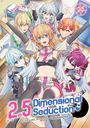 „2.5 Dimensional Seduction“ steht in großen Buchstaben. Eine fröhliche Gruppe von Manga-Charakteren posiert lebhaft.