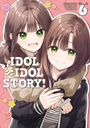 "IDOL ✕ IDOL STORY!", zwei Mädchen mit grünen Augen vor einem rosa Hintergrund, lächeln und umarmen sich.