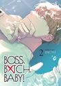 „BOSS, BXTCH, BABY!“ und „2 STORY & ART: DACTO“. Illustration eines Jungen, der unter Wasser blickt.