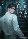 „Beacon of Light in the Dark Sea (Novel) VOLUME 2“. Ein Logo zeigt ein Segelschiff, darunter steht „Seven Seas“.