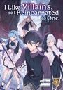 „I Like Villains, so I Reincarnated as One“: Vier Figuren in fantasievoller Kleidung und dynamischer Pose.