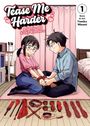 „Tease Me Harder: A Sweet and Kinky Romance“, Story & Art von Fumika Minami. Illustration: Zwei Personen mit roten Fesseln.