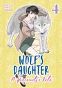 "Story & Art: Yuki Kodama", "4", "WOLF'S DAUGHTER A Werewolf's Tale". Illustration eines Mädchens mit einem Wolf.