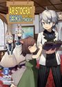 "Chronicles of an Aristocrat Reborn in Another World." Ein Junge mit Buch, Mädchen mit Tierohren, fröhliche Atmosphäre.