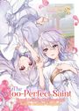 „The Too-Perfect Saint: Tossed Aside by My Fiancé and Sold to Another Kingdom“. Zwei Frauen mit weißen Haaren, umgeben von Rosenblüten.