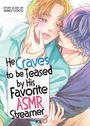 „He Craves to be Teased by His Favorite ASMR Streamer“ Vol. 3. Zwei Personen in enger Umarmung, sanfte Farben.