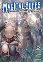 "Magical Buffs: The Support Caster is Stronger Than He Realized! Novel 2." Drei Figuren mit magischen Details im Wald.