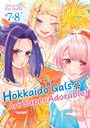 „Hokkaido Gals Are Super Adorable!“ steht auf fröhlicher Illustration mit drei lächelnden Mädchen in bunten Outfits.