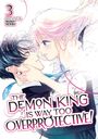 Text: "3, Story & Art by Miko Senri, The Demon King is Way Too Overprotective!" Illustration: Ein Paar in inniger Umarmung.