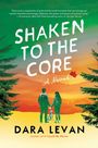 Dara Levan: Shaken to the Core, Buch