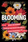 Dorothy Marcic: Blooming, Buch