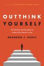 "OUTTHINK YOURSELF" von Brandon J. Hurst. Silhouette auf Treppe mit Wörtern wie Zweifel, Überdenken, Druck.