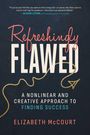 Elizabeth McCourt: Refreshingly Flawed, Buch