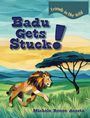 Michele Renee Acosta: Acosta, M: Badu Gets Stuck!, Buch