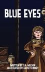 J. N. Willson: Blue Eyes, Buch